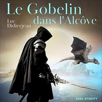 Le Gobelin dans l'Alcôve - Luc Didierjean (2023)