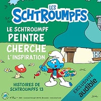 [LES SCHTROUMPFS] - Peyo -Le Schtroumpf Peintre cherche l'inspiration: Histoires de Schtroumpfs 13 - (2021)