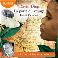 La porte du voyage sans retour ou Les cahiers secrets - David Diop (2022)