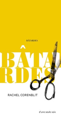 Bâtardes - Rachel Corenblit (2024)