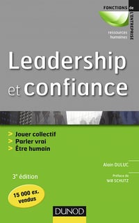 Leadership et confiance - Alain Duluc