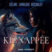 Kidnappée - Céline Langlois Bécoulet (2025)