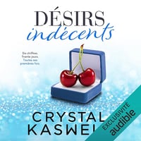 Désirs indécents: Dirty Rich 4 - Crystal Kaswell (2022)