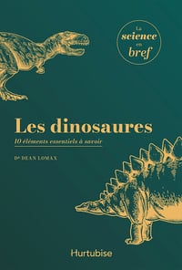 Dean Lomax - Les dinosaures : 10 éléments essentiels à savoir (2025)