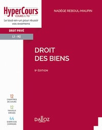 Droit des biens 9ed - Nadège Reboul-Maupin (2022)