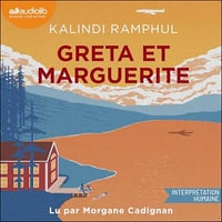 Kalindi Ramphul - Greta et Marguerite [2025]
