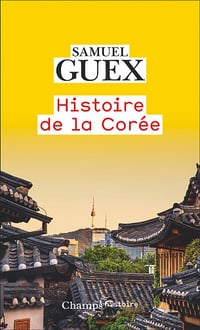 Histoire de la Corée - Samuel Guex (2023)