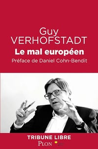 Guy Verhofstadt - Le mal européen
