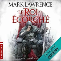 Le Roi écorché: L'Empire Brisé 2 - Mark Lawrence (2021)