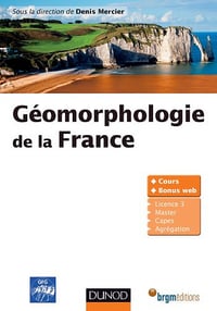 Géomorphologie de la France - Denis Mercier