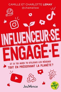 Influenceur·se engagé·e - Charlotte Lemay, Camille Lemay (2024)
