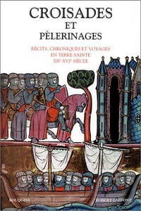 Croisades et pelerinages