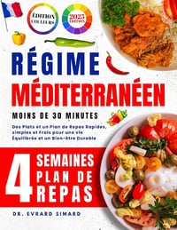 Dr. Evrard Simard - RÉGIME MÉDITERRANÉEN (2025)