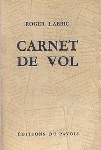 Carnet de vol - Roger Labric