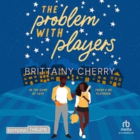The Problem with Players Tome 2 - Brittainy C. Cherry (2025)