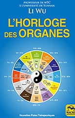 L'horloge des organes - Li Wu