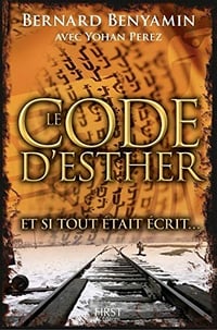 Le Code d’Esther - Bernard Benyamin