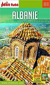 Guide Albanie 2018-2019 Petit Futé
