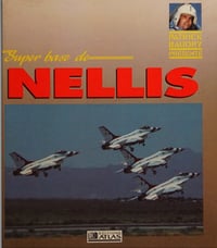 Super Base de Nellis - Patrick Baudry (1991)