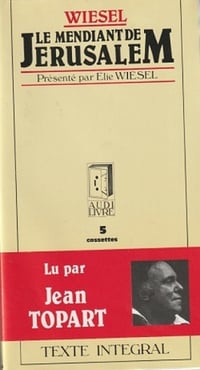 Elie Wiesel - Le mendiant de Jerusalem - Lu par Jean Topart - Audivis 1987