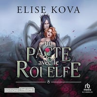 Un pacte avec le roi Elfe 1 - Elise Kova (2023)