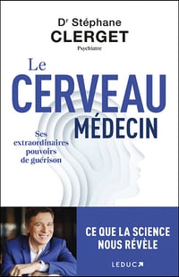 Le cerveau médecin - Stéphane Clerget (2024)