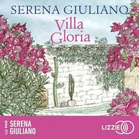 Serena Giuliano - Villa Gloria [2025]