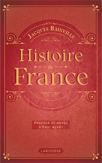 Histoire de France - Jacques Bainville (2022)