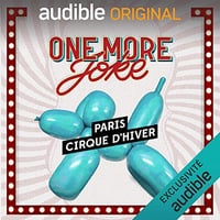 One More Joke. Au Cirque d'Hiver - Collectif (2020)