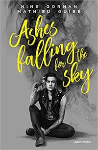 Nine Gorman – Ashes Falling For The Sky (2018)