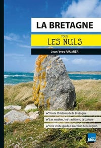 La Bretagne pour les Nuls - Jean-Yves PAUMIER