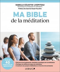 Ma bible de la méditation - Isabelle Célestin-Lhopiteau (2022)