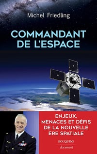Commandant de l'espace - Michel Friedling (2023)