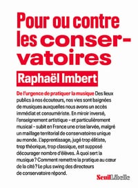 Pour ou contre les conservatoires - Raphaël Imbert (2023)