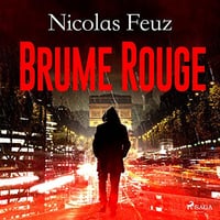 Nicolas Feuz - Brume Rouge (2022)