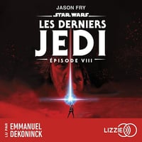 Les Derniers Jedi: Star Wars - Episode 8 - Jason Fry (2024)