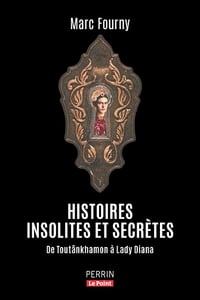 Histoires insolites et secrètes - Marc Fourny (2025)