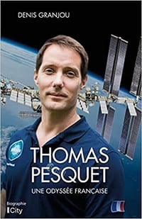 Thomas Pesquet, une odyssée française - Denis Granjou (2021)