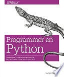 Luciano Ramalho - Programmer en Python - Apprendre la programmation de façon claire, concise et efficace - collection O'Reilly (2019)