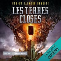 Les terres closes: Les maîtres enlumineurs 3 -Robert Jackson Bennett (2023)