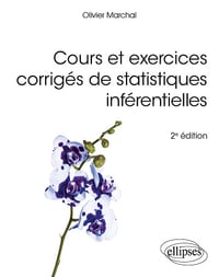 Cours et exercices corrigés de statistiques inférentielles - Olivier Marchal (2024)