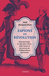 Espions en Révolution - Joel Richard Paul (2022)