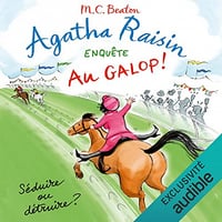 Au galop !: Agatha Raisin enquête 31 - M. C. Beaton (2022)