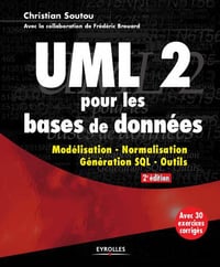 UML 2 pour les bases de données - Christian Soutou; Frédéric Brouard