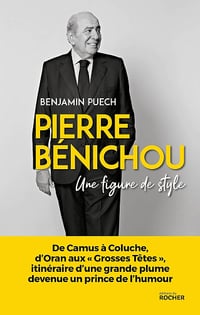 Pierre Bénichou, une figure de style - Benjamin Puech (2025)