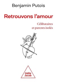 Benjamin Putois - Retrouvons l'amour: Célibataires et parents isolés (2026)