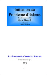Initiation aux problème d’échecs - Marc Benoit