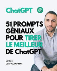 Onur Karapinar - 51 Prompts Géniaux pour Tirer le Meilleur de ChatGPT