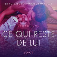 Ce qui reste de lui : Une nouvelle érotique - Sarah Skov (2021)