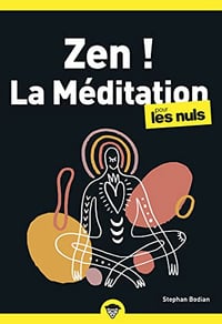 Zen ! La méditation PLN, 2e édition - Stephan Bodian (2023)
